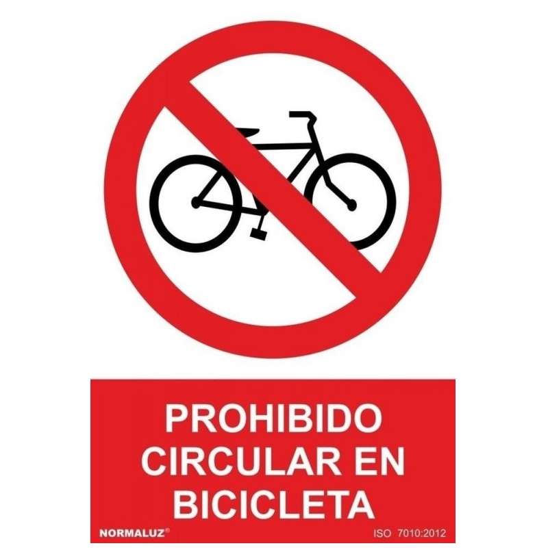 Señal RD40043 "Prohibido Circular en Bicicleta" NORMALUZ
